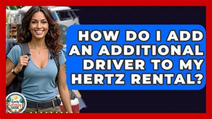 additional driver fee hertz