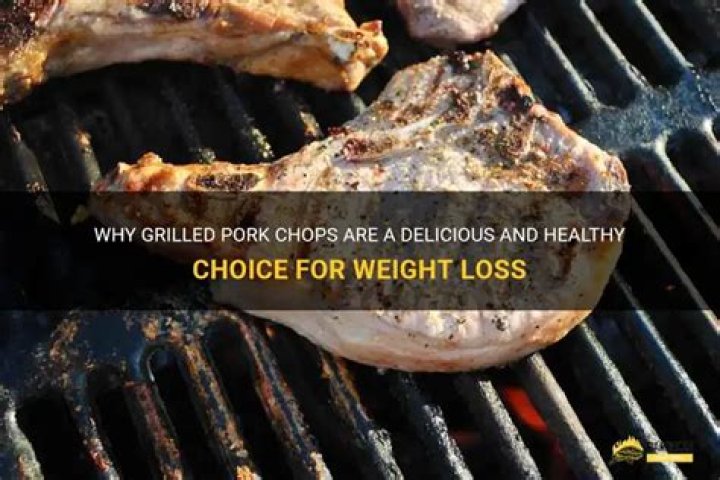 are pork chops good for weight loss