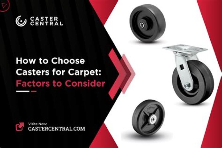 best casters for carpet