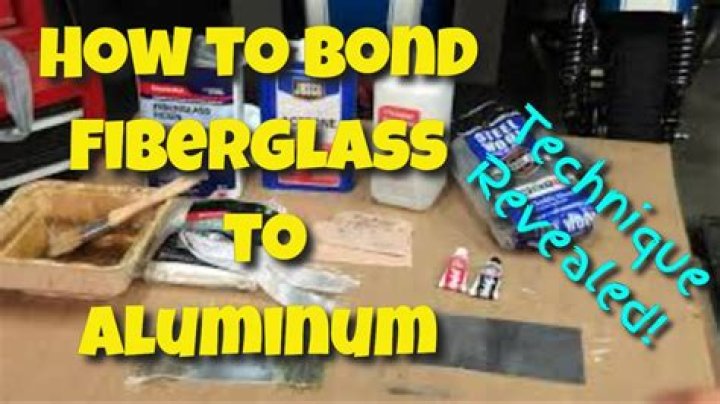 bond metal to fiberglass