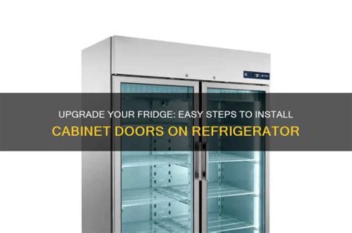 cabinet doors on refrigerator