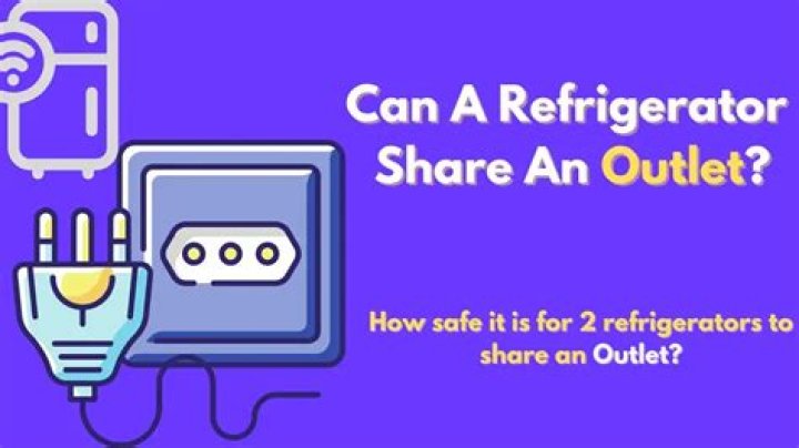 can a refrigerator share an outlet