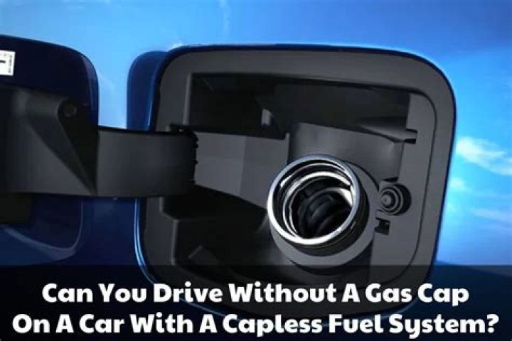 can you drive without a gas cap
