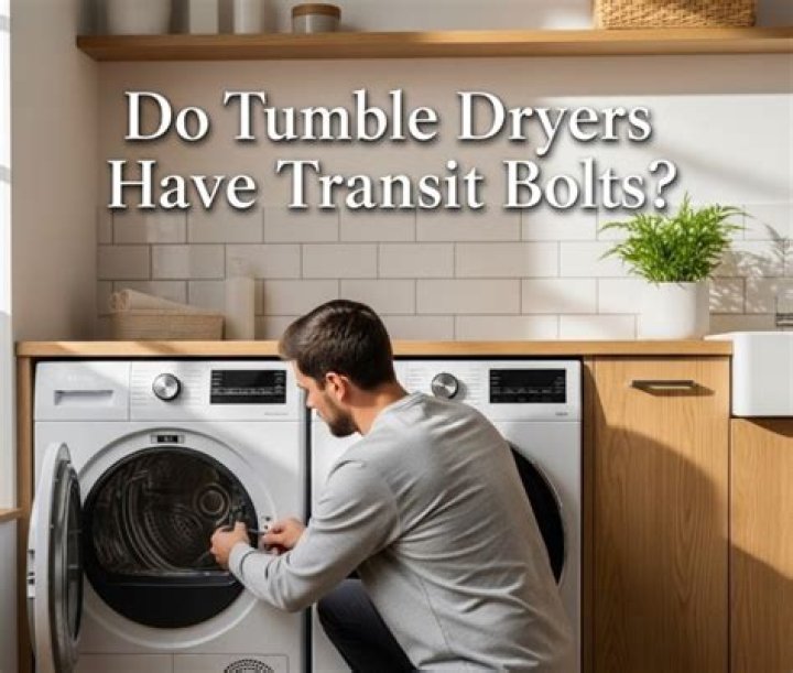 do tumble dryers have transit bolts