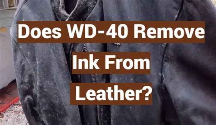 does wd 40 remove ink from leather