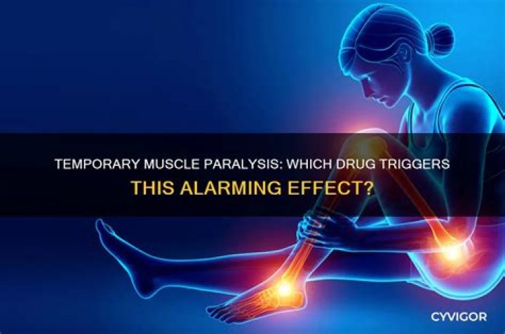 drug that causes temporary paralysis