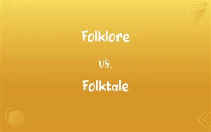 folklore vs folktale