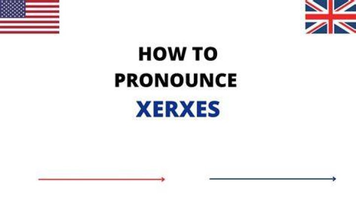 how do you pronounce xerxes