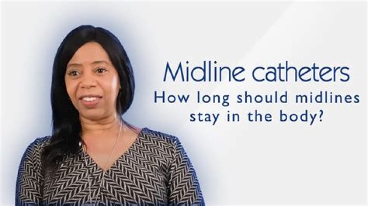 how long can a midline stay in