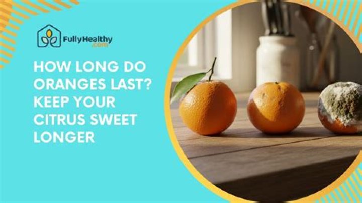 how long do clove studded oranges last