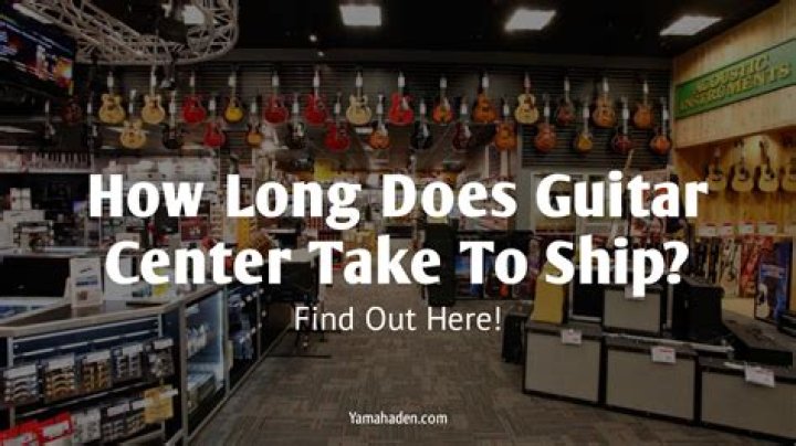 how long does guitar center take to ship