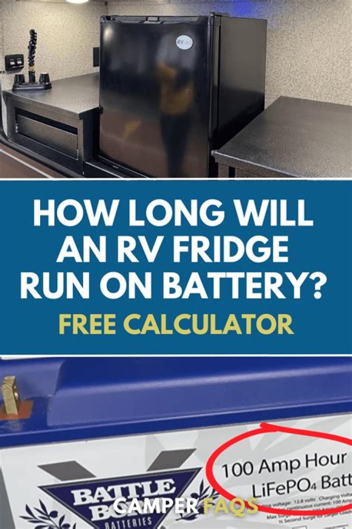 how long will an rv fridge run on battery