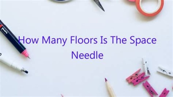 how many floors is the space needle