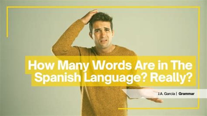 how many words are in the spanish language