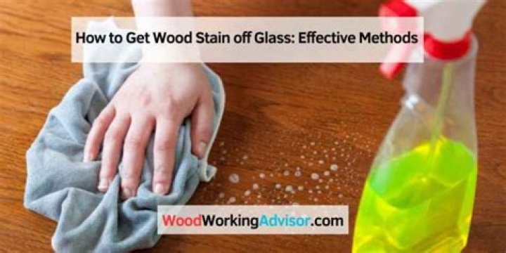 how to get wood stain off glass