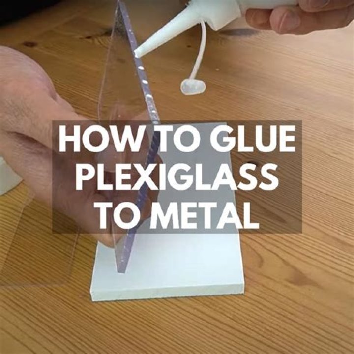 how to glue plexiglass to metal