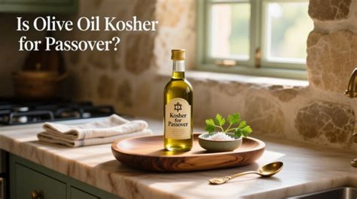 is olive oil kosher for passover