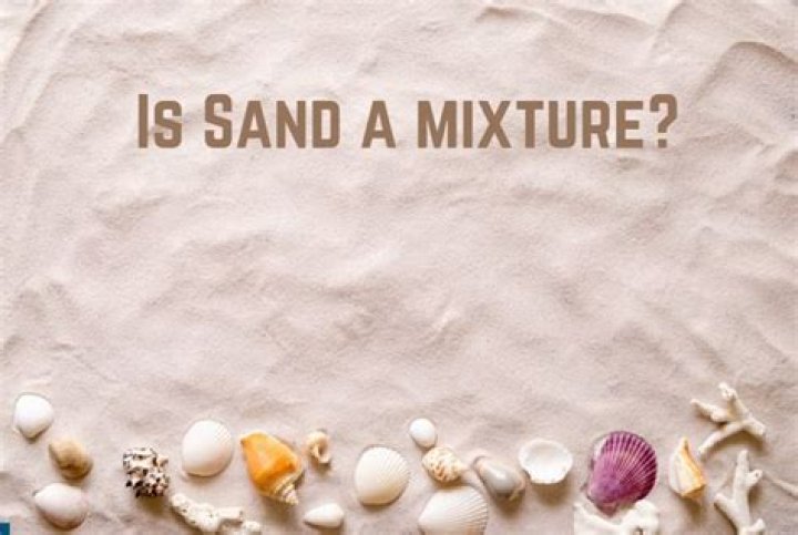 is sand a mixture