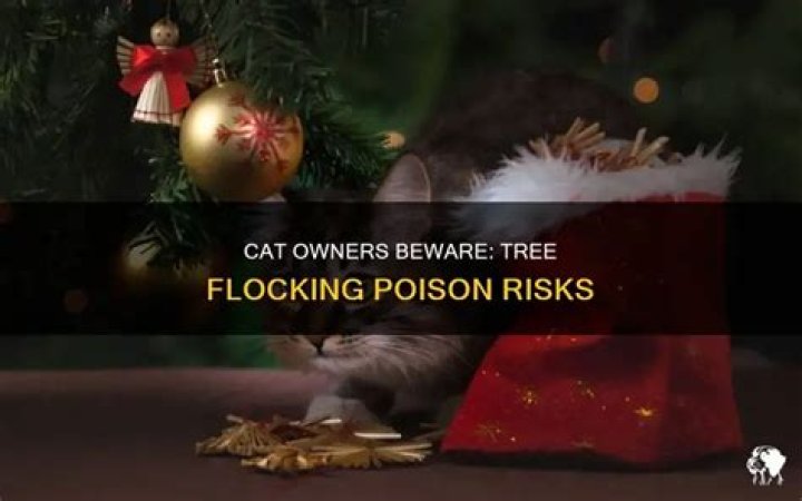 is tree flocking poisonous to cats