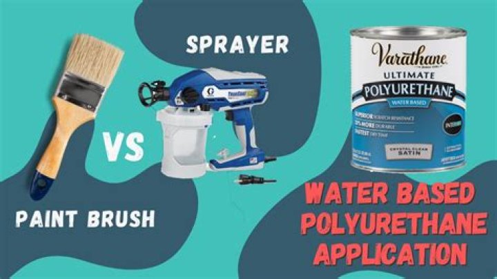 polyurethane spray vs brush