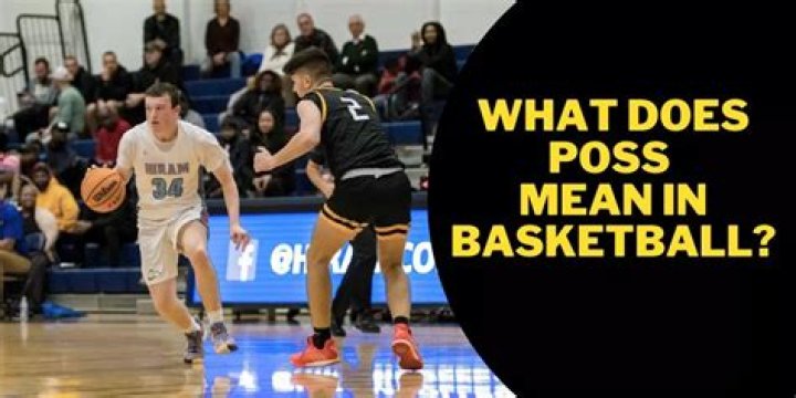 poss basketball