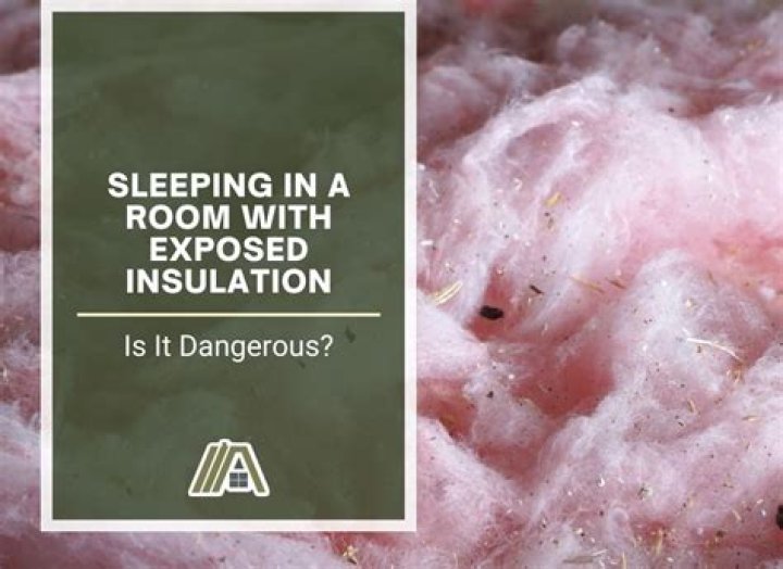 sleeping in a room with exposed insulation