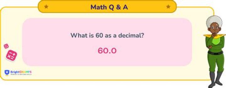 what is 60 as a decimal