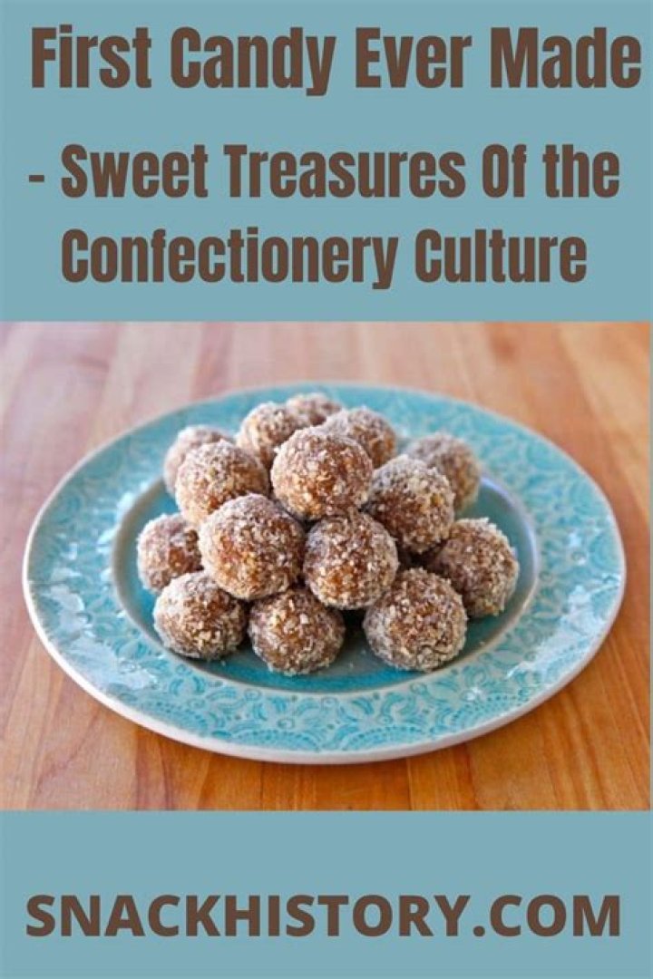what was the first candy ever made