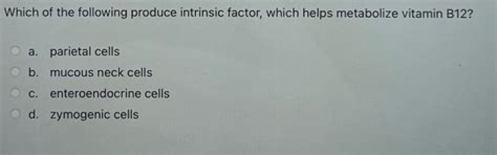 which of the following produce intrinsic factor?