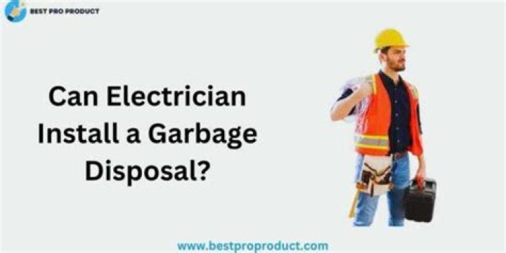 who installs a garbage disposal plumber or electrician