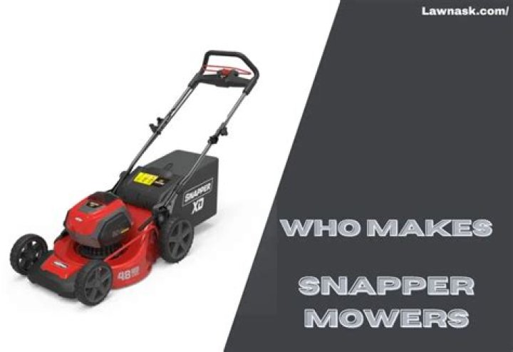 who makes snapper mowers
