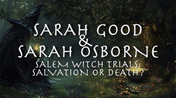 why was sarah good accused of witchcraft